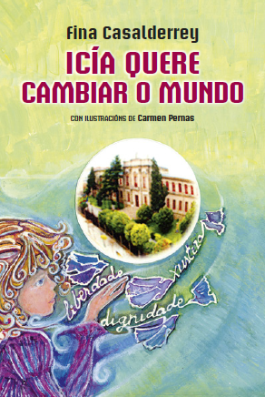 Libro "Icia quere cambiar o mundo"